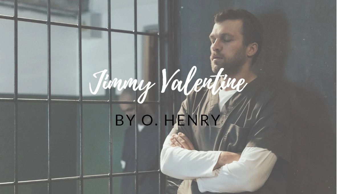 Jimmy Valentine' by O. Henry- key questions and answers 1 a man in a prison cell phone case with a man in jail cell phone